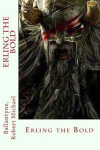Erling the Bold