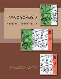 Piano songs 3: Canzoni italiane Vol. 3
