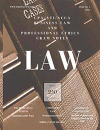 CPA / ACCA / ATI Business law in Ireland: Cram Notes - Revision Notes with MCQ's