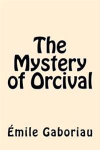 Kirjan kansi "The Mystery of Orcival"