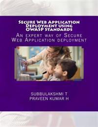 Secure Web Application Deployment Using Owasp Standards