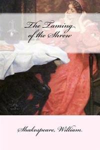 The Taming of the Shrew