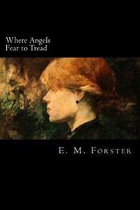 Kirjan kansi "Where Angels Fear to Tread"