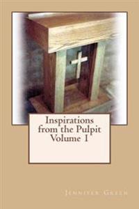 Inspirations from the Pulpit