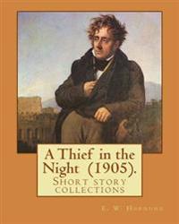 A Thief in the Night