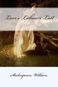 Love's Labours Lost