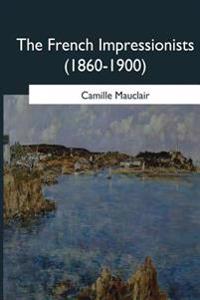 The French Impressionists