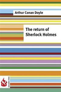 The Return of Sherlock Holmes