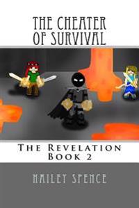 The Cheater of Survival