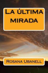 La ultima mirada: Nelson Montero, el mejor detective privado de Miami 3