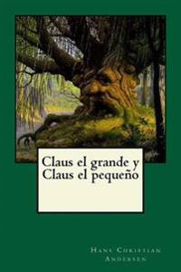 Claus el grande y Claus el peque�o