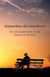 Ensue�os del atardecer