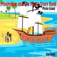 Maximilian and the Magic Story Book