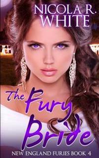 The Fury Bride: New England Furies Book 4