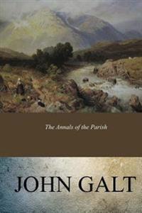 Bokomslag for "The Annals of the Parish"