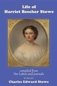 Kirjan kansi "Life of Harriet Beecher Stowe"