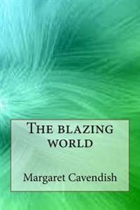 Kirjan kansi "The Blazing World"