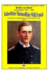 Briefe Von Bord Aus Ostasien 1907-1908