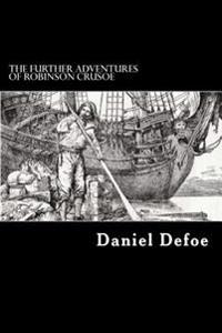 Kirjan kansi "The Further Adventures of Robinson Crusoe"