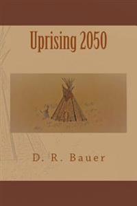 Uprising 2050