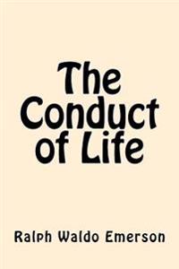 Bokomslag för "The Conduct of Life"