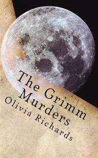 The Grimm Murders: Even Fairytales Have Deadlines
