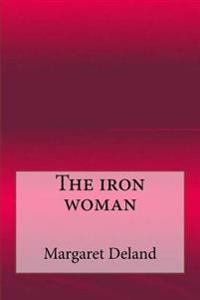 Bokomslag for "The Iron Woman"