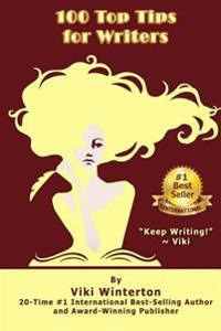 100 Top Tips for Writers