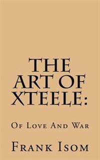 The Art of Xteele
