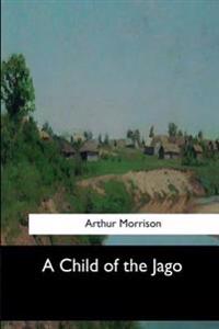 A Child of the Jago