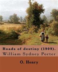 Roads of Destiny