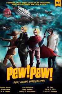 Pew! Pew!