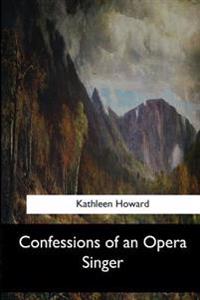 Kirjan kansi "Confessions of an Opera Singer"