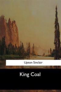 Kirjan kansi "King Coal"