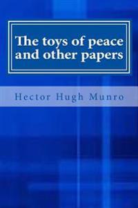 The toys of peace and other papers