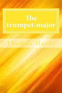 Kirjan kansi "The Trumpet-Major"