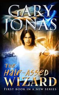 The Half-assed Wizard