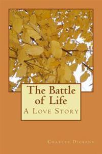 The Battle of Life
