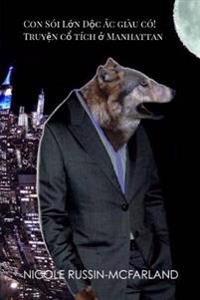 Con Soi Lon Doc AC Giau Co! Truyen Co Tich O Manhattan