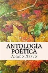 Antolog�a po�tica/ Poetic Anthology