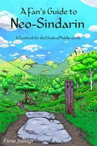 A Fan's Guide to Neo-sindarin