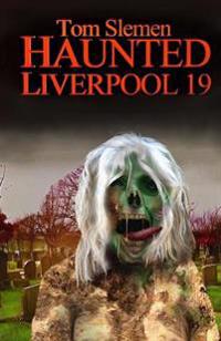 Haunted Liverpool