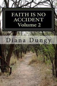 Faith Is No Accident: 'Sometimes You Have To Go To God For Yourself' Words of Faith, Hope, Wisdom and Reflection