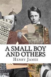 Kirjan kansi "A Small Boy and Others"