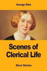 Bokomslag for "Scenes of Clerical Life"