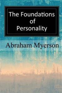 The Foundations of Personality