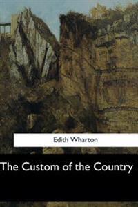 Bokomslag for "The Custom of the Country"
