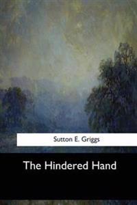 The Hindered Hand