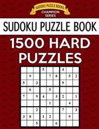 Bokomslag för "Sudoku Puzzle Book, 1,500 Hard Puzzles: Gigantic Bargain Sized Book, No Wasted Puzzles with Only One Level"
