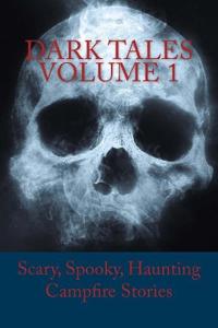 Dark Tales Volume 1